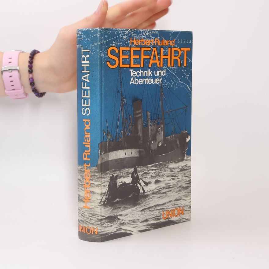 Herbert Ruland Seefahrt