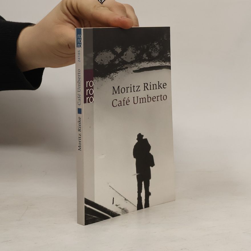 Moritz Rinke Café Umberto