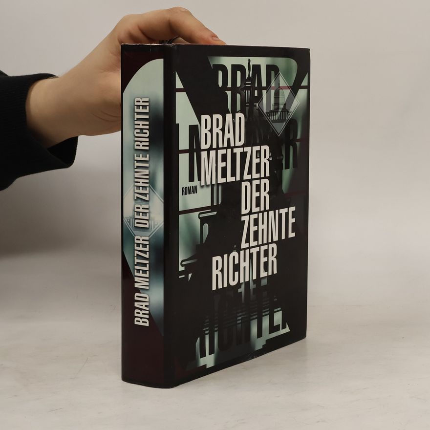 Brad Meltzer Der Zehnte Richter