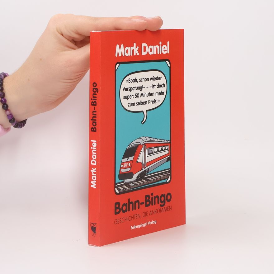 Mark Daniel Bahn-Bingo