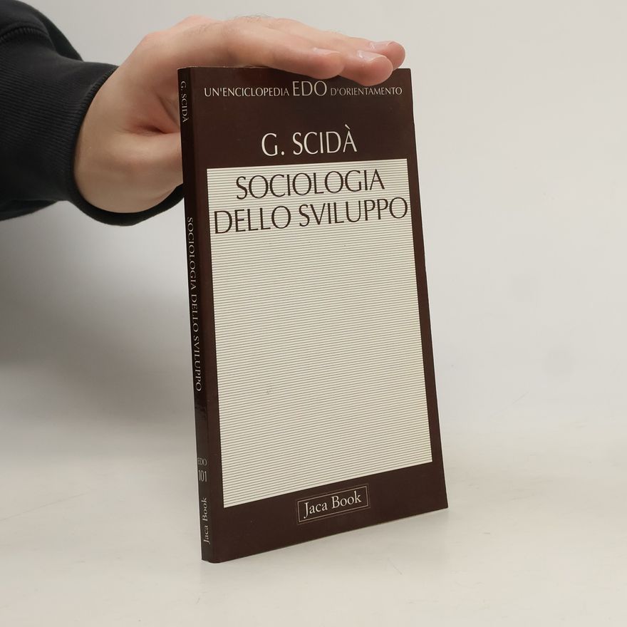 Giuseppe Scidà Sociologia dello sviluppo