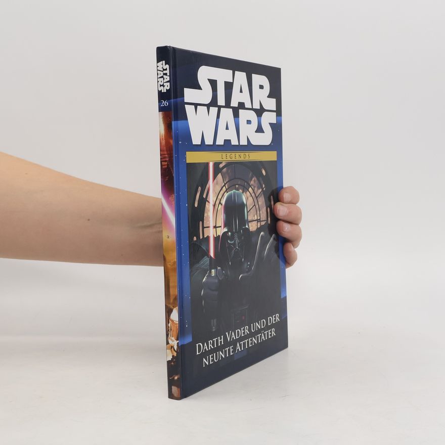 Tim Siedell Star Wars . Darth Vader und der neunte Attentäter