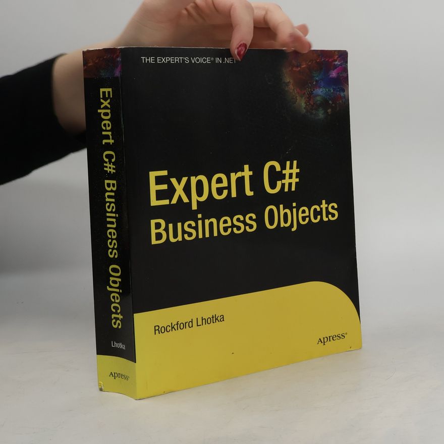 Rockford Lhotka Expert C# Business Objects