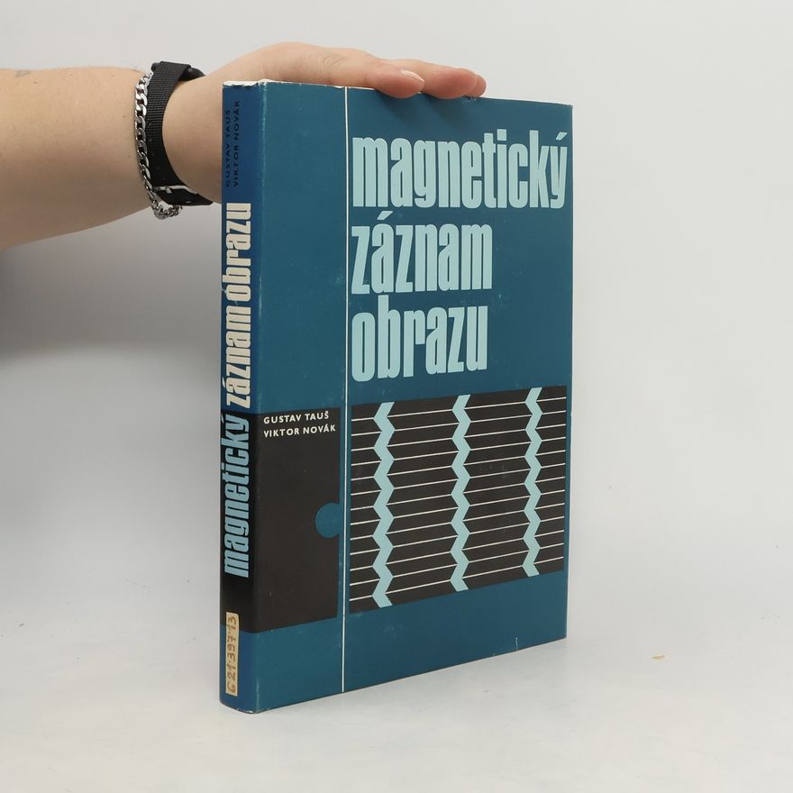 Viktor Novák Magnetický záznam obrazu