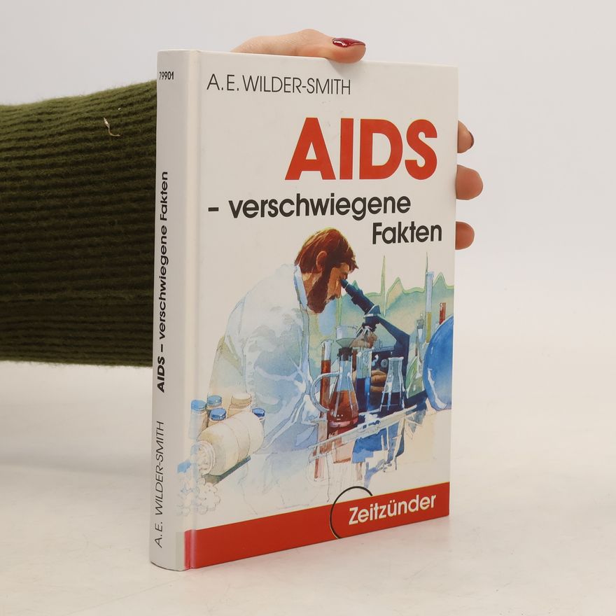 Arthur E. Wilder Smith AIDS