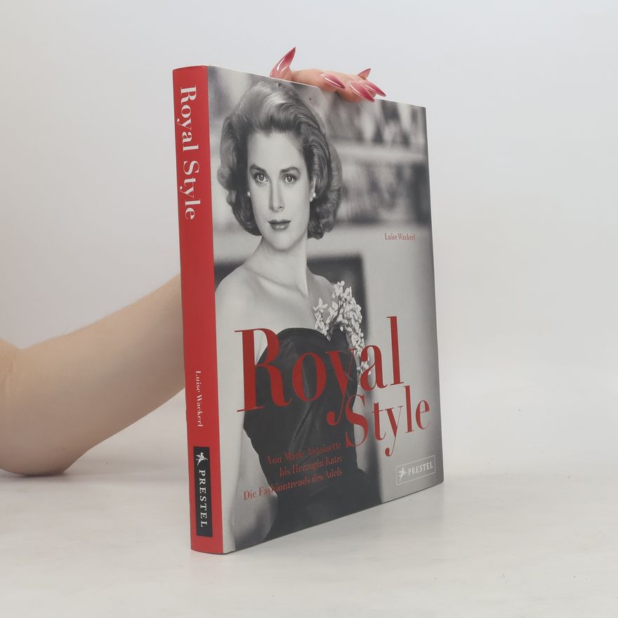 Luise Wackerl Royal Style