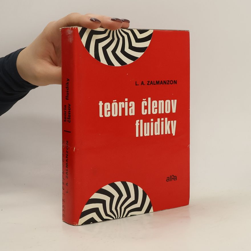 Lev Abramovič Zalmanzon Teória členov fluidiky