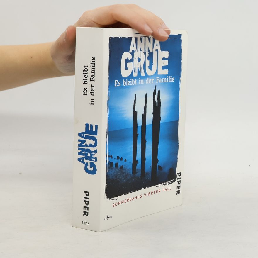 Anna Grue Es bleibt in der Familie