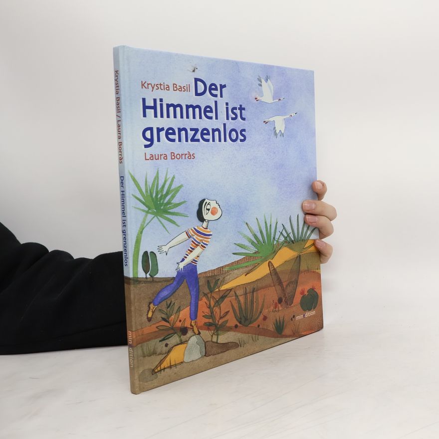 Krystia Basil Der Himmel ist grenzenlos