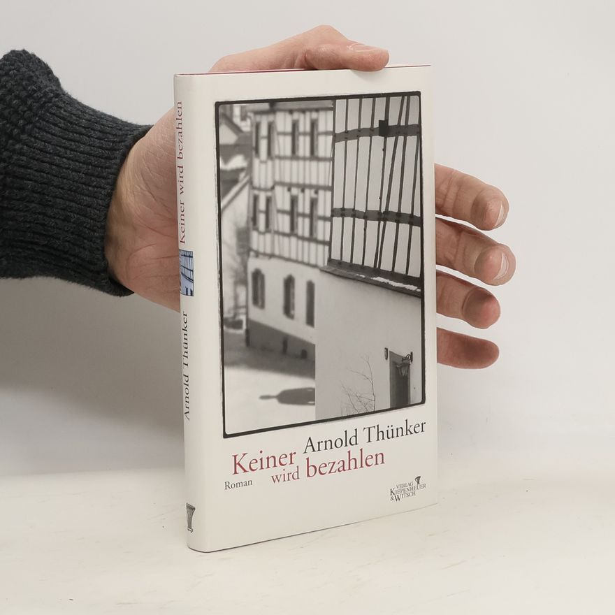 Arnold Thünker Keiner wird bezahlen