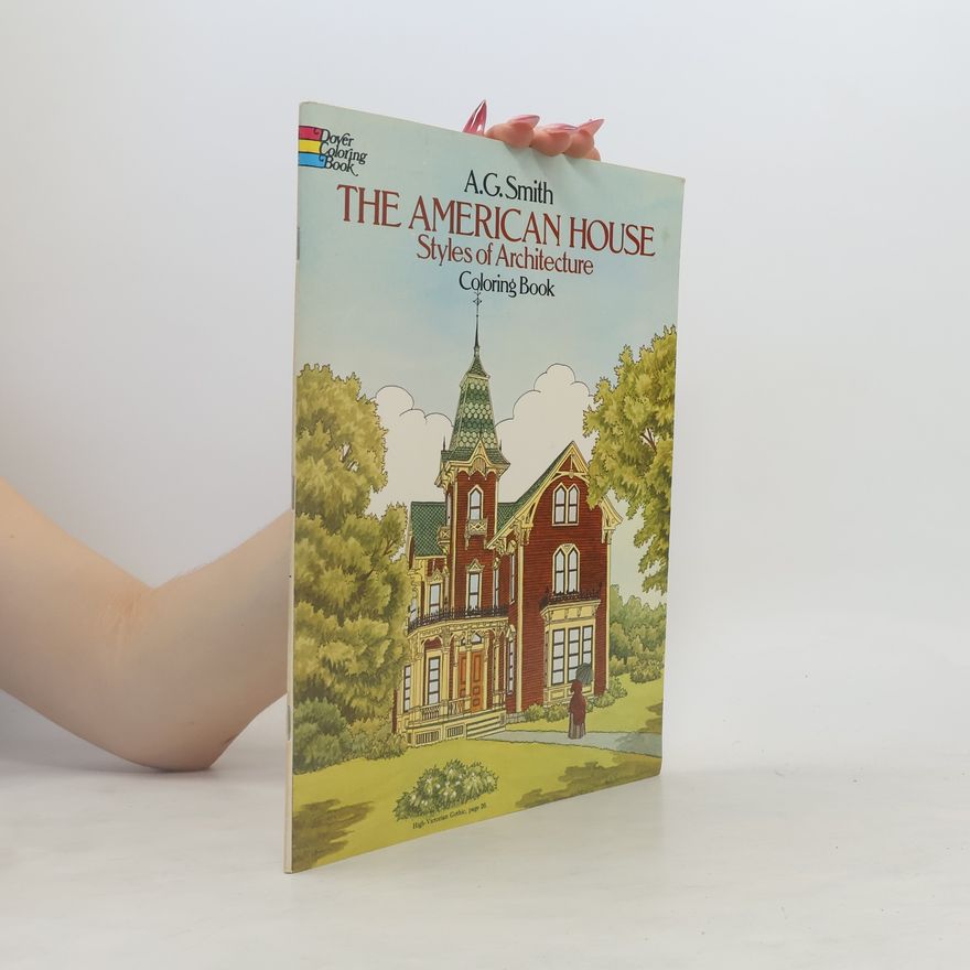 Adelia B. Beard The American House Styles of Architecture Colouring Book
