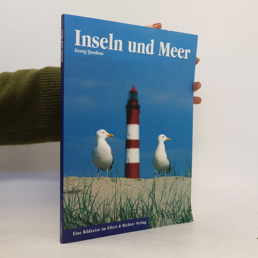 Georg Quedens Inseln & Meer