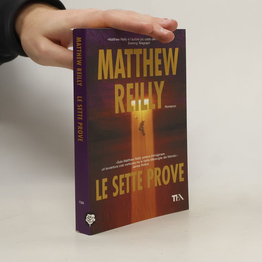 Matthew Reilly Le sette prove