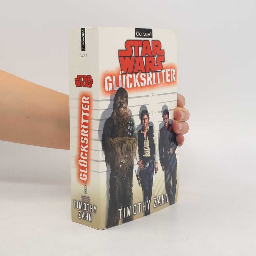 Timothy Zahn Star wars - Glücksritter