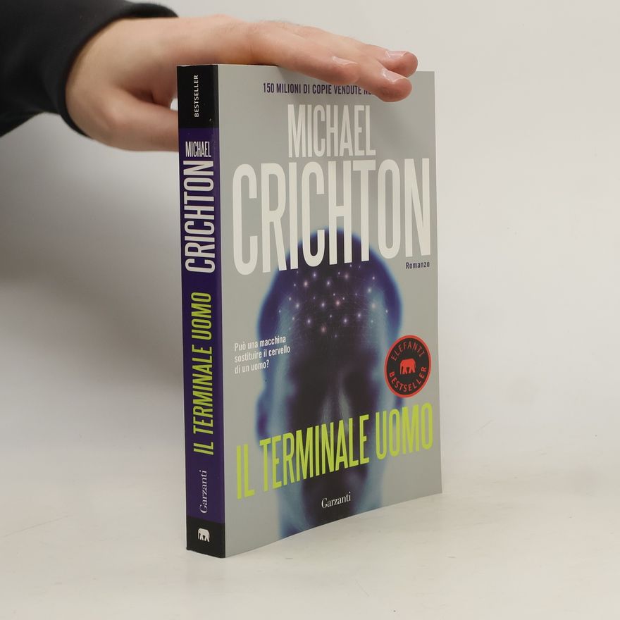Michael Crichton Il terminale uomo
