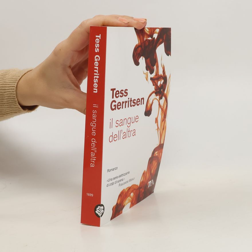 Tess Gerritsen Il sangue dell'altra