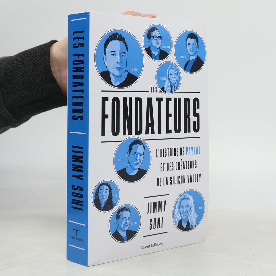 Jimmy Soni Les fondateurs