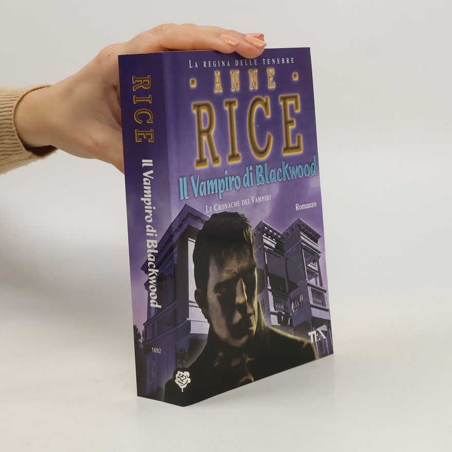 Anne Rice Le Cronache dei Vampiri: Il vampiro di Blackwood