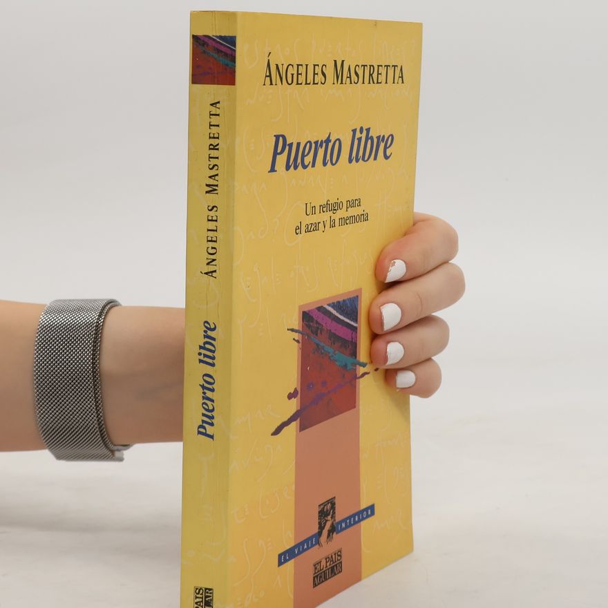A. ngeles Mastretta Puerto libre