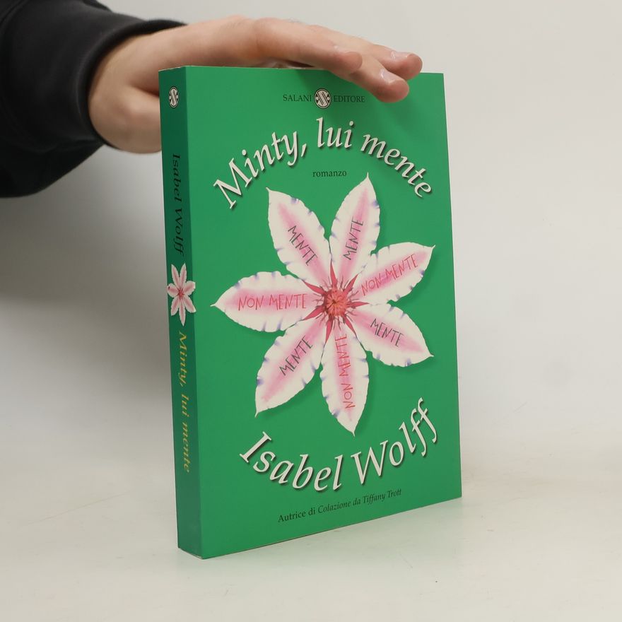 Isabel Wolff Minty lui mente