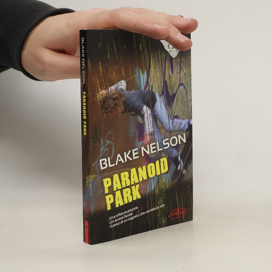 Blake Nelson Paranoid Park