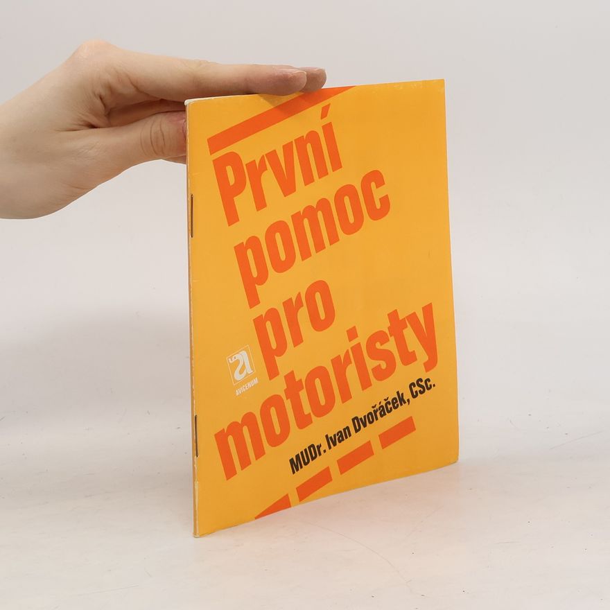 Ivan Dvořáček První pomoc pro motoristy