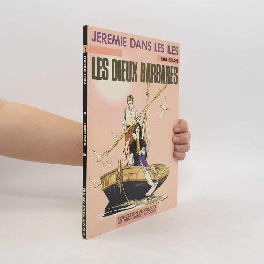 Paul Gillon Les dieux Barbares