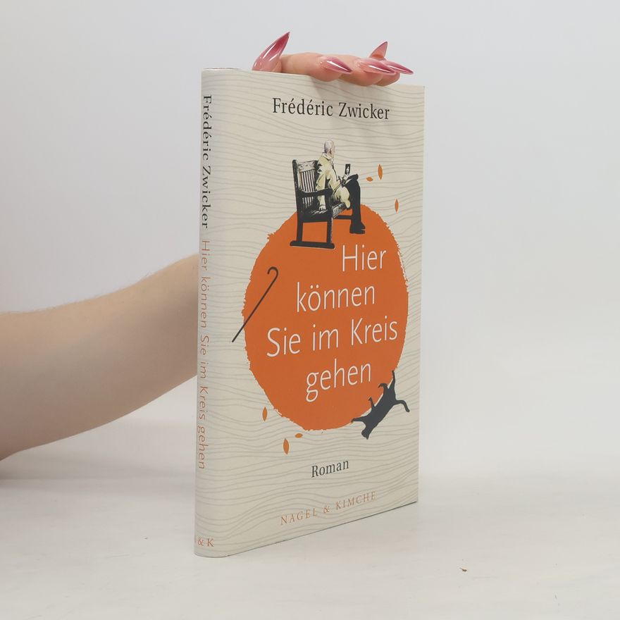 Frédéric Zwicker Hier können Sie im Kreis gehen