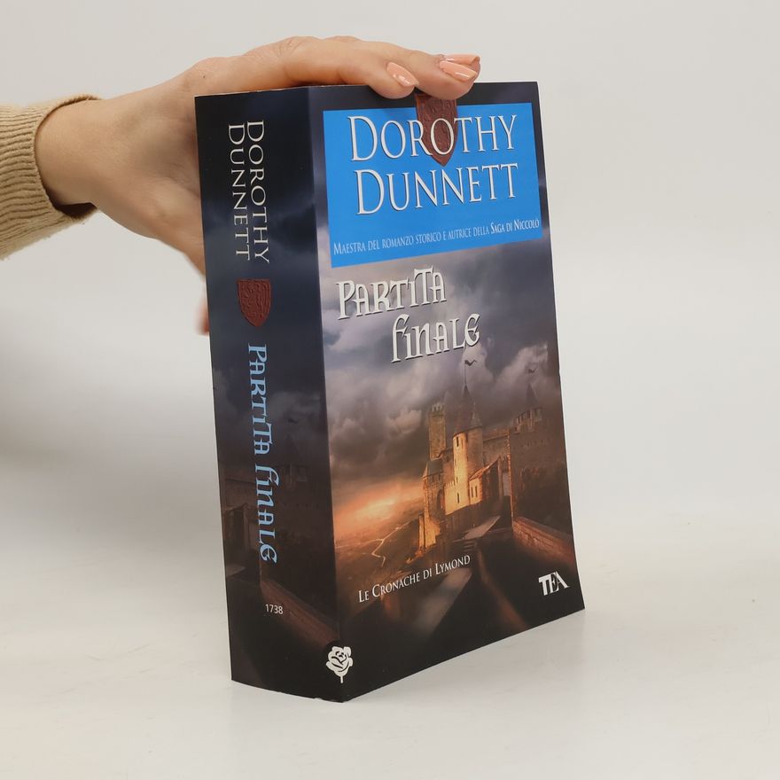 Dorothy Dunnett Le cronache di Lymond: Partita finale