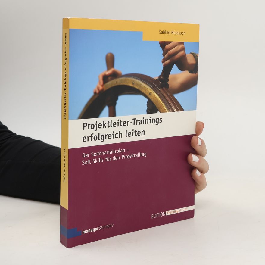 Sabine Niodusch Projektleiter-Tainings erfolgreich leiten