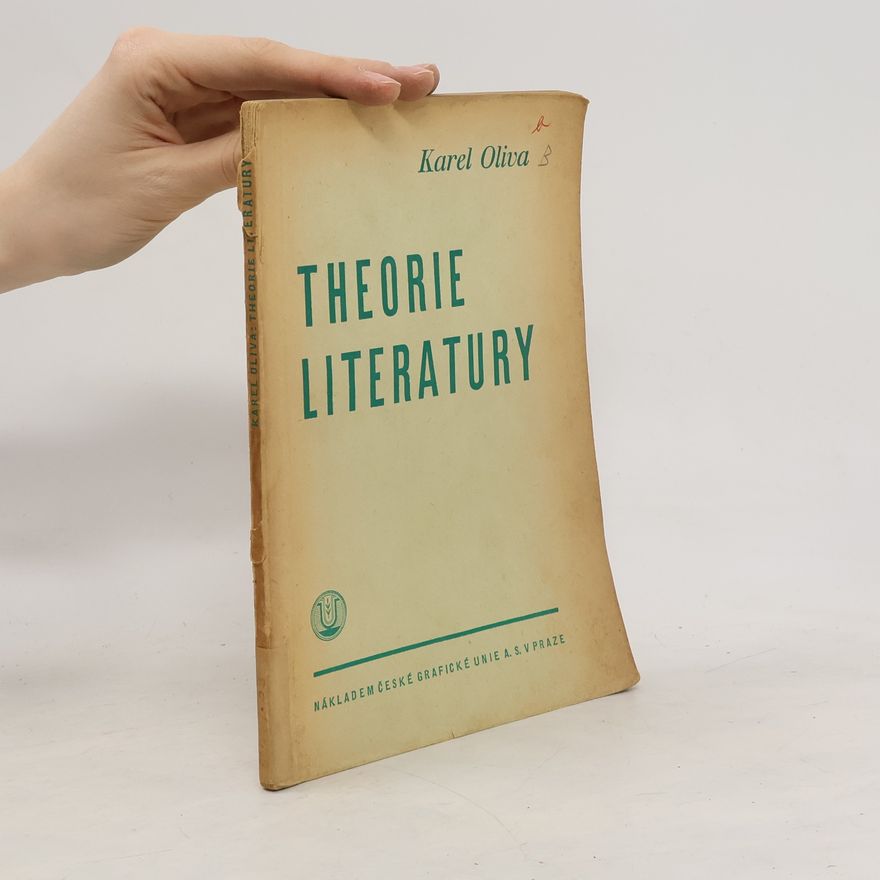 Karel Oliva Teorie literatury