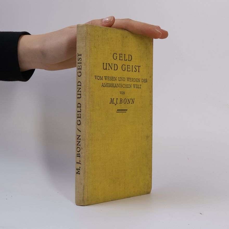 M.J. Bonn Geld und Geist