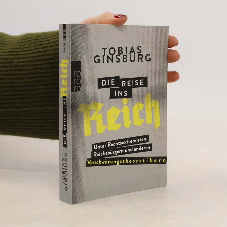 Tobias Ginsburg Die Reise ins Reich