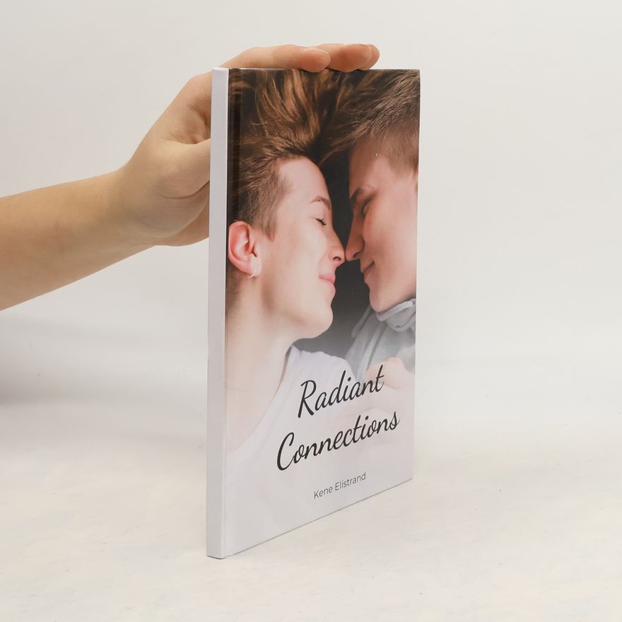 Kene Elistrand Radiant Connections
