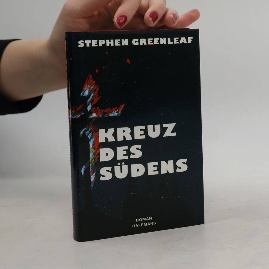 Stephen Greenleaf Kreuz des Südens