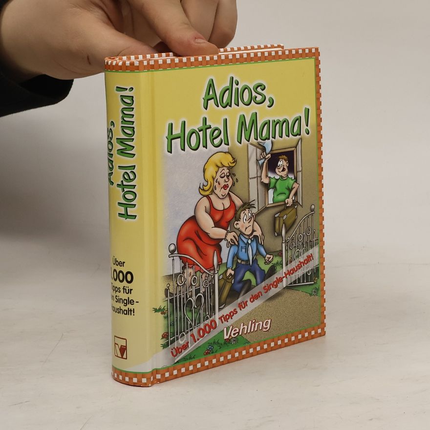 Margit Mering Adios, Hotel Mama!