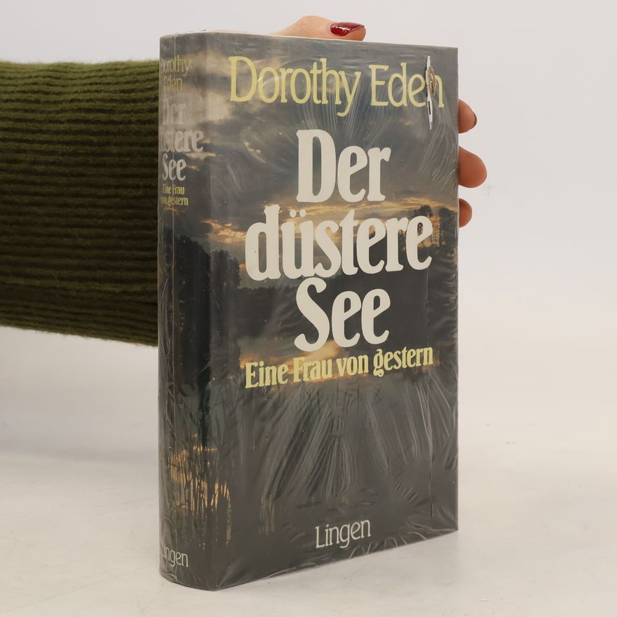 Dorothy Eden Der düstere See