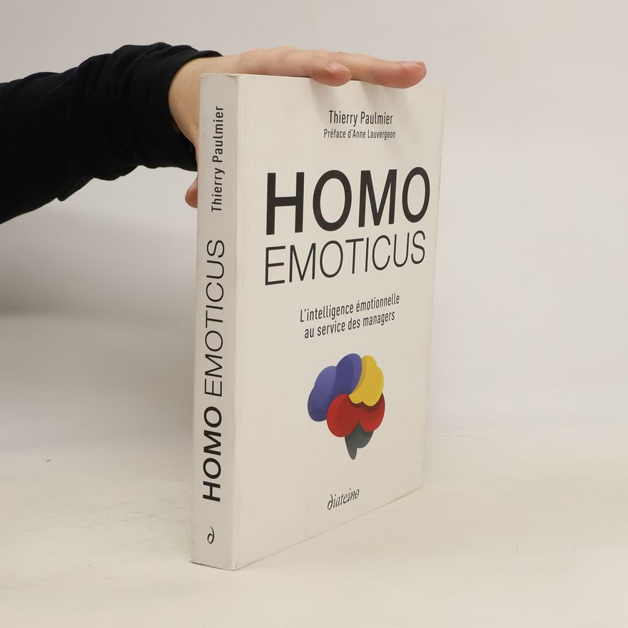 Thierry Paulmier Homo emoticus
