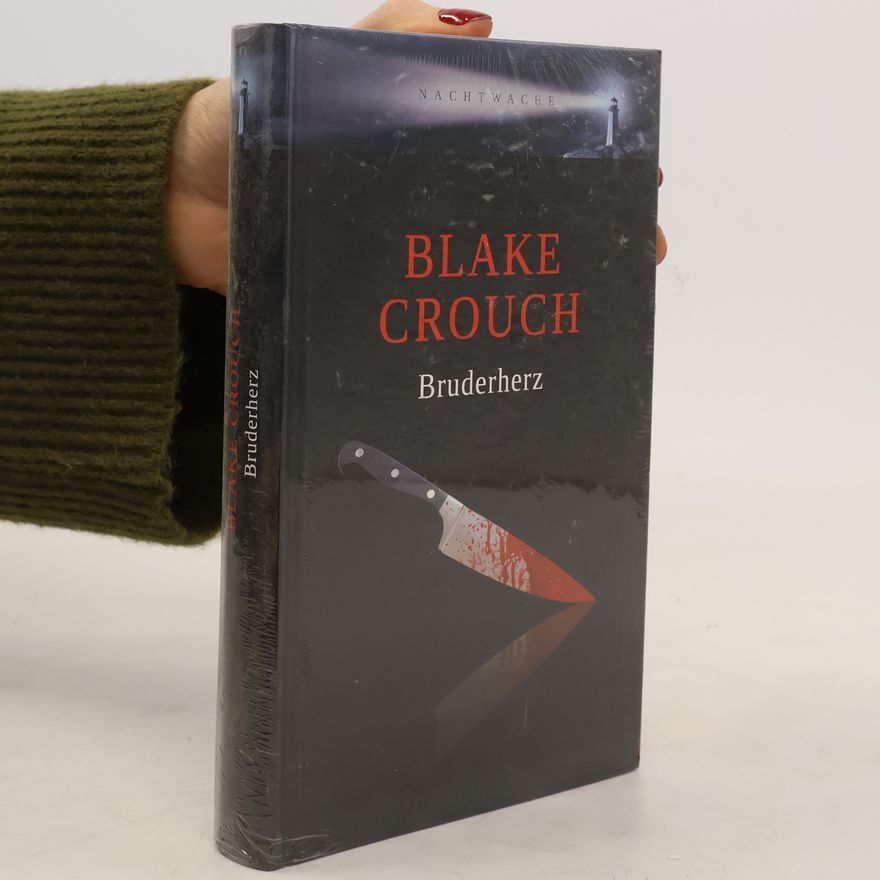 Blake Crouch Bruderherz