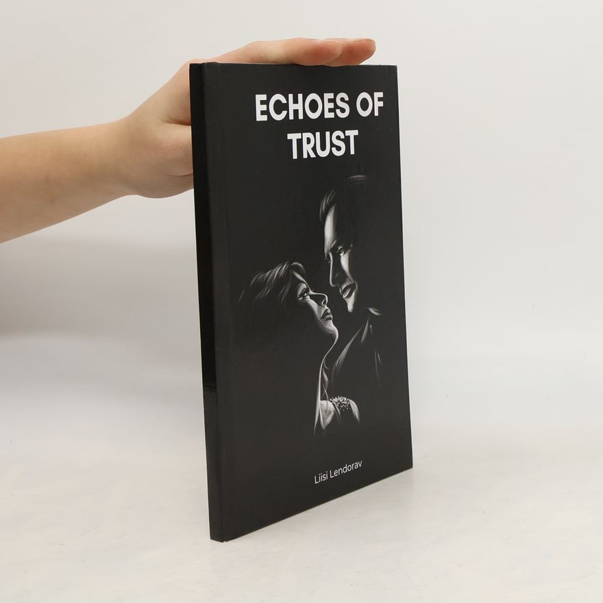 Liisi Lendorav Echoes of Trust