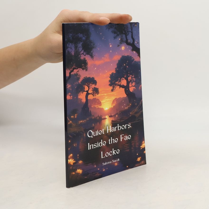 Sabrina Sarvik Quiet Harbors Inside the Fae Locke