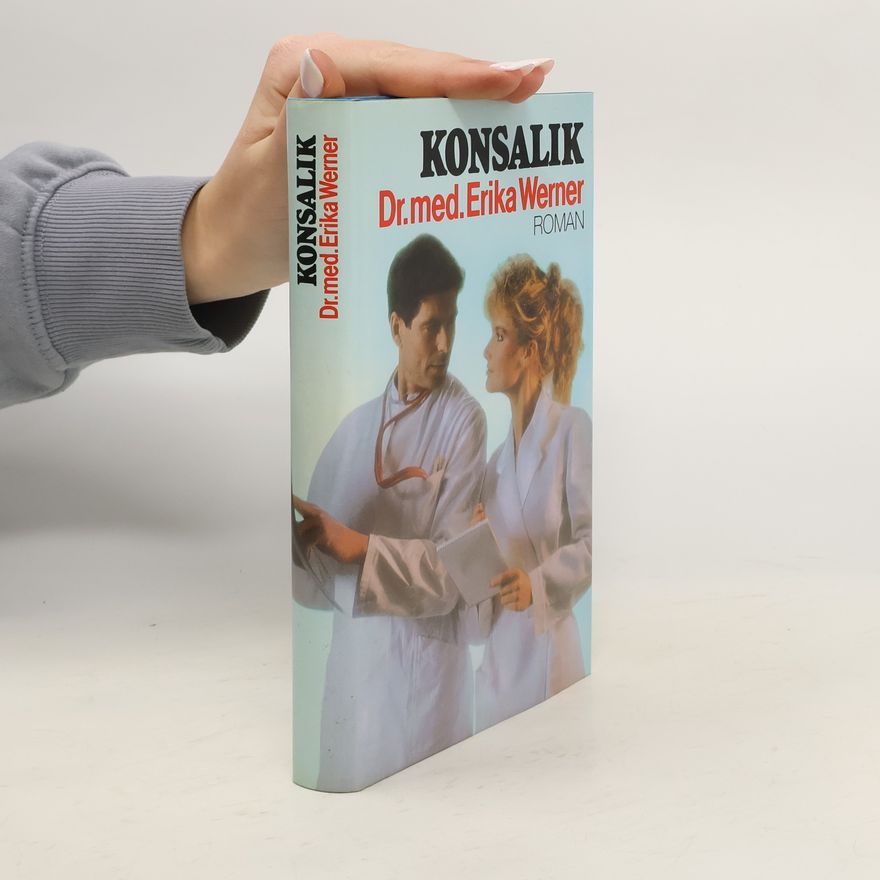 Heinz Günther Konsalik Dr. Med. Erika Werner