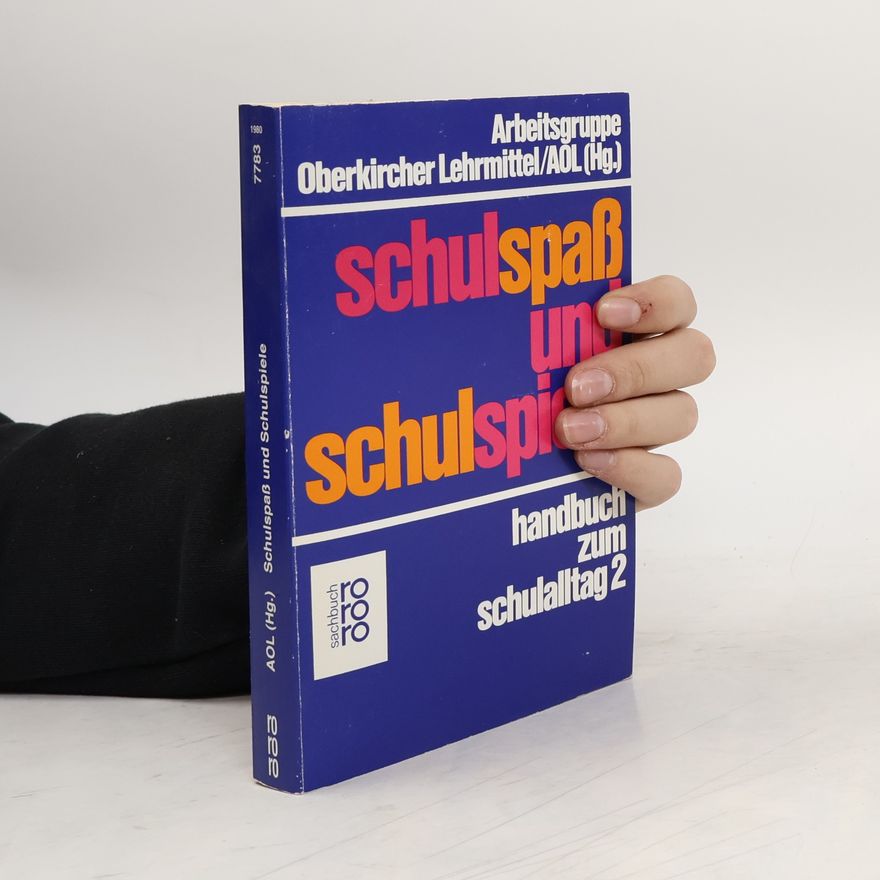 Ulrich Baer Schulspass und Schulspiele