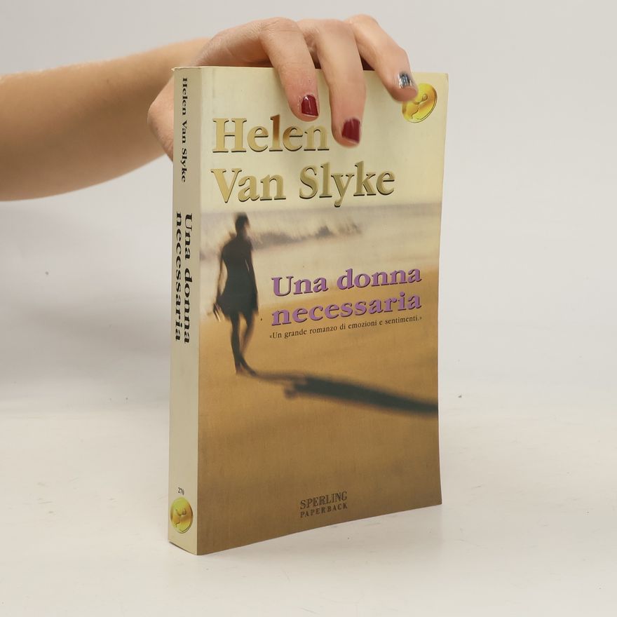 Helen Van Slyke Una donna necessaria