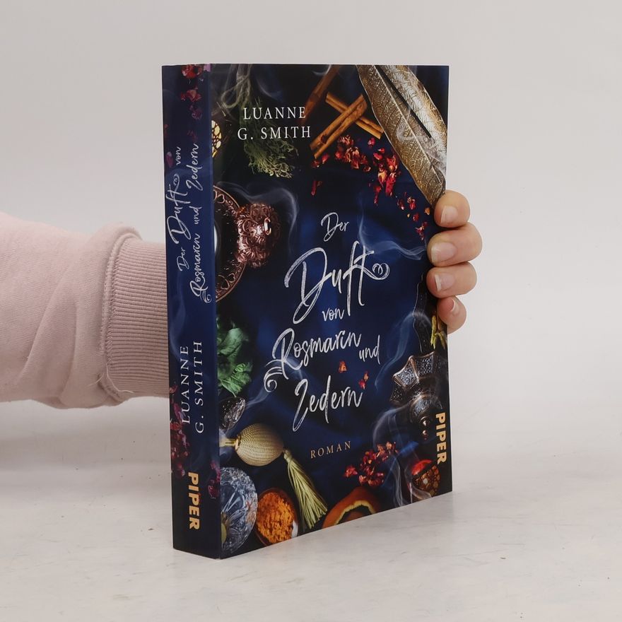 Luanne G. Smith Der Duft von Rosmarin und Zedern