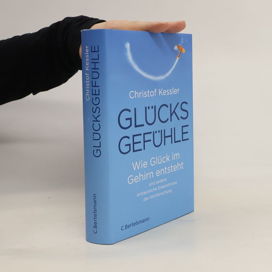 Christof Kessler Glücksgefühle