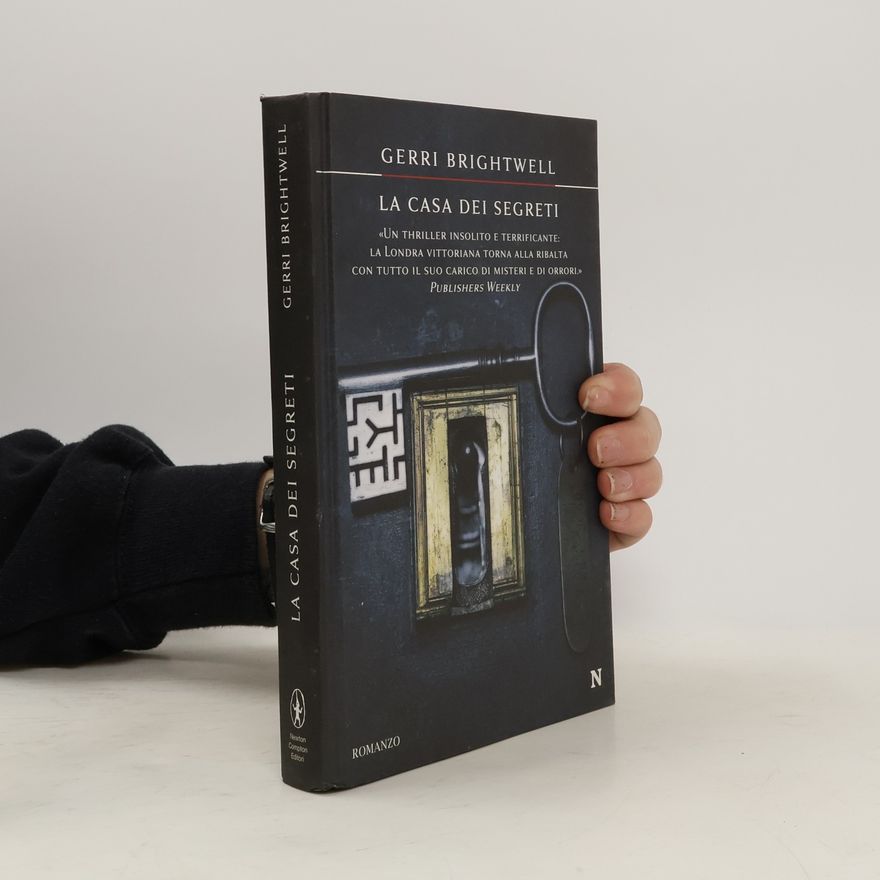 Gerri Brightwell La casa dei segreti