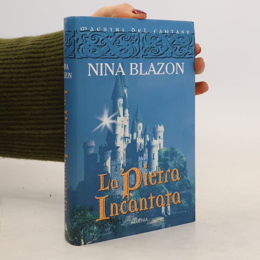 Nina Blazon La pietra incantata