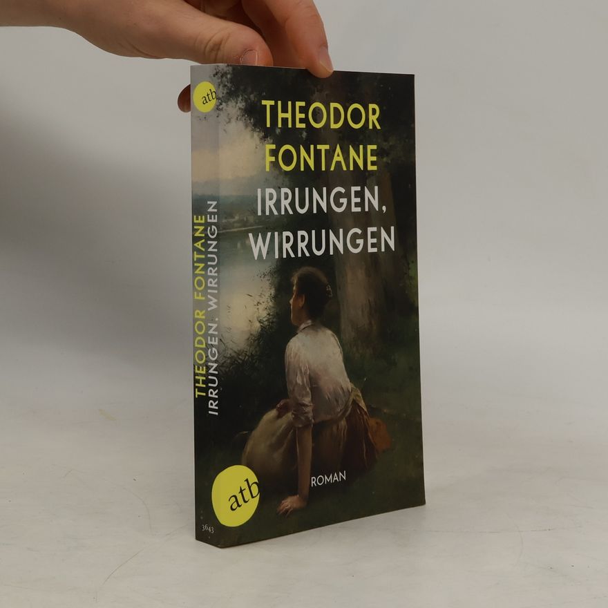 Theodor Fontane Irrungen, Wirrungen
