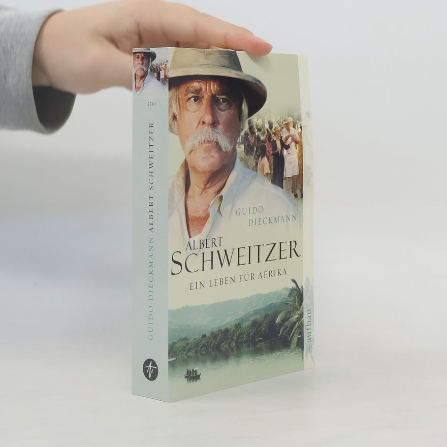 Guido Dieckmann Albert Schweitzer